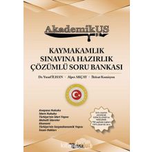 Akademik US Kaymakamlık Sınavına Hazırlık Çözümlü Soru Bankası