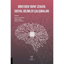Akademisyen Kitabevi Bireyden Yapay Zekaya Sosyal Bilimler Çalışmaları