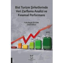 Akademisyen Kitabevi Bist Turizm Şirketlerinde Veri Zarflama Analizi ve Finansal Performans