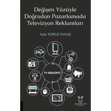 Akademisyen Kitabevi Değişen Yüzüyle Doğrudan Pazarlamada Televizyon Reklamları