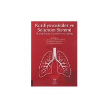 Akademisyen Kitabevi - Kardiyovasküler ve Solunum Sistemi Hastalıkları Cerrahisi ve Bakım