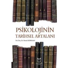 Akademisyen Kitabevi Psikolojinin Tarihsel Artalanı