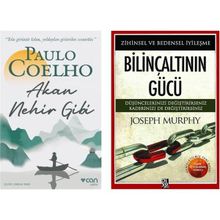 Akan Nehir Gibi - Paulo Coelho ve Bilinçaltının Gücü - Joseph Murphy