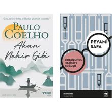 Akan Nehir Gibi - Paulo Coelho ve Dokuzuncu Hariciye Koğuşu - Peyami Safa