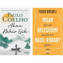 Akan Nehir Gibi - Paulo Coelho ve İnsan Geleceğini Nasıl Kurar? - İlber Ortaylı