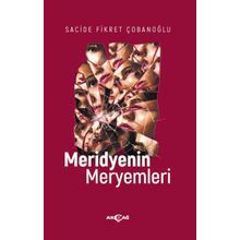 Akçağ Yayınları Meridyenin Meryemleri Sacide Fikret Çobanoğlu