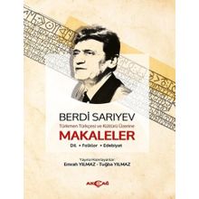 Akçağ Yayınları Türkmen Türkçesi ve Kültürü Üzerine Makaleler