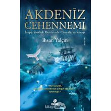 Akdeniz Cehennemi - İhsan Yalçın