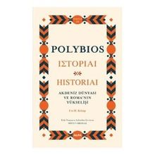 Akdeniz Dünyası ve Roma'nın Yükselişi - Polybios