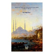 Akdeniz Işığını İzleyen Felix Ziem 1821-1911Alp Doğu Eser