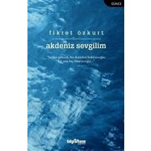 Akdeniz Sevgilim - Fikret Özkurt