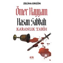 Akıl Fikir Yayınları Ömer Hayyam Hasan Sabbah Karanlık Tarih