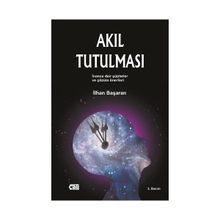 AKIL TUTULMASI - İLHAN BAŞARAN