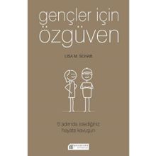 Akılçelen Kitaplar Gençler İçin Özgüven 6 Adımda İstediğiniz Hayata Kavuşun