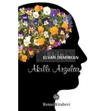 Akıllı Arzular - Elvan Demirkan