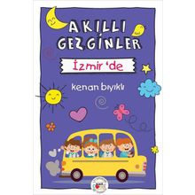 Akıllı Gezginler İzmir’de - Kenan Bıyıklı