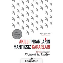 Akıllı İnsanların Mantıksız Kararları - Richard H. Thaler