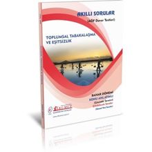 Akıllı Sorular Toplumsal Tabakalaşma ve Eşitsizlik - İlkumut Açıköğretim Yayınları