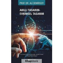 Akıllı Tasarım - Evrimsel Tasarım - Ali Demirsoy