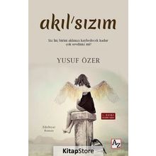 Akılsızım - Yusuf Özer