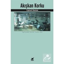 Akışkan Korku - Zygmunt Bauman