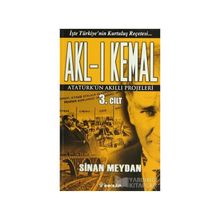 AKL-I KEMAL 3. CILT - SINAN MEYDAN
