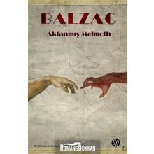 Aklanmış Melmoth - Honore De Balzac