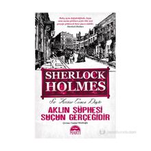 AKLIN ŞÜPHESI SUÇUN GERÇEĞIDIR - ARTHUR CONAN DOYLE (ISBN:9786053481805)