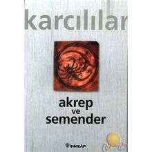 AKREP VE SEMENDER - AHMET KARCILILAR