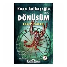 Akrep Zamanı Dönüşüm - Kaan Balbaşoğlu