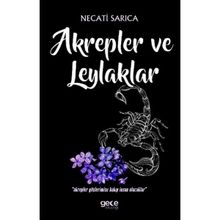 Akrepler ve Leylaklar Necati Sarıca