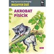 AKROBAT PISICIK - MUZAFFER İZGU