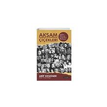 Akşam Çiçekleri Literatür Yayıncılık