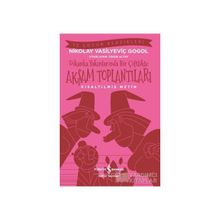 Akşam Toplantıları Dikanka Yakınlarında Bir Çiftlikte - Nikolay Vasilyeviç Gogol