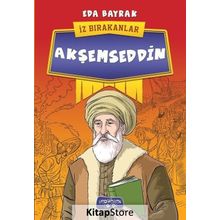 Akşemseddin - İz Bırakanlar - Eda Bayrak