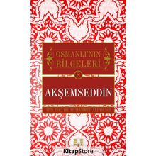 Akşemseddin - Osmanlı'nın Bilgeleri 8 - Yrd. Doç. Dr. Muhammed Ali Yıldız