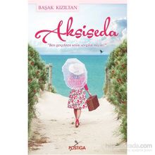 Aksiseda - Başak Kızıltan