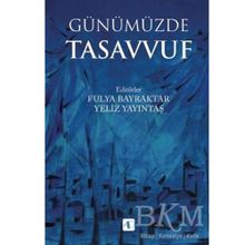 Aktif Düşünce Yayıncılık Günümüzde Tasavvuf