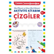 Aktivite Kitabım - Çizgiler 5+ Yaş - Okul Öncesi ve Erken Okul Dönemi