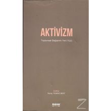 Aktivizm - Nuray Yılmaz Sert