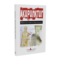 Akupunktur - Moksa Kullanımı Ve Diğer Tedaviler