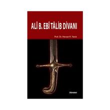 ALÎ B. EBÎ TÂLIB DIVANI - İMAM ALI B. EBI TALIB