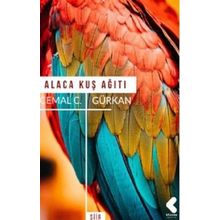 Alaca Kuş Ağıtı - Cemal C. Gürkan