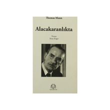 ALACAKARANLIKTA - THOMAS MANN (ISBN:9789758491667)