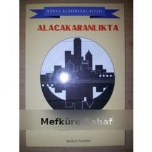 Alacakaranlıkta - Thomas Mann