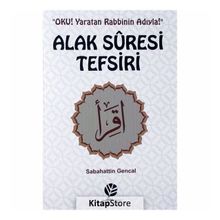 Alak Suresi Tefsiri - Sebahattin Gencal