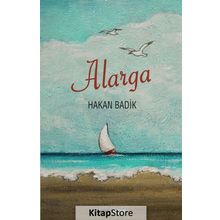 Alarga - Hakan Badik