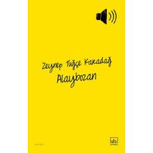 Alaybozan - Zeynep Tuğçe Karadağ
