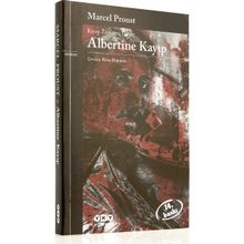 ALBERTINE KAYIP - MARCEL PROUST