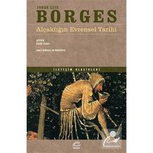 Alçaklığın Evrensel Tarihi - Jorge Luis Borges